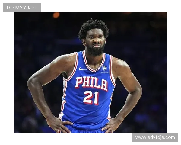 恩比德赞马克西独当一面展现MVP级别表现为其感到自豪